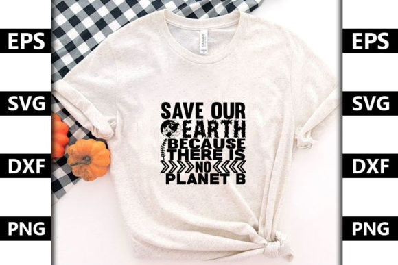 Earth Day Quote SVG Design for Blog & T-Shirt Graphics