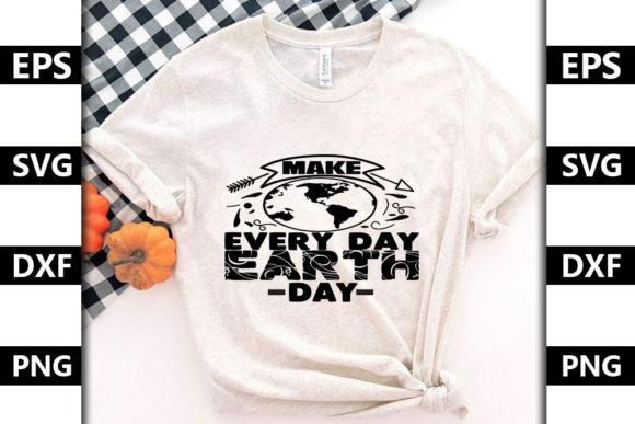 Earth Day Quote SVG Design for T-Shirt Graphics