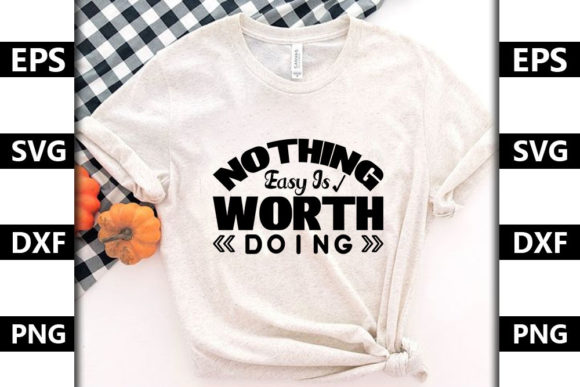 Motivational Quotes SVG Design for T-Shirt Graphics